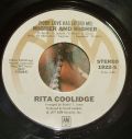 Rita Coolidge-(Your Love Has Lifted Me) Higher And Higher / Who's To Bless And Who's To Blame