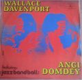Wallace Davenport / Angi Domdey Featuring Jazz Band Ball Orchestra