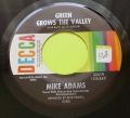 Mike Adams-Just One More Day / Green Grows The Valley
