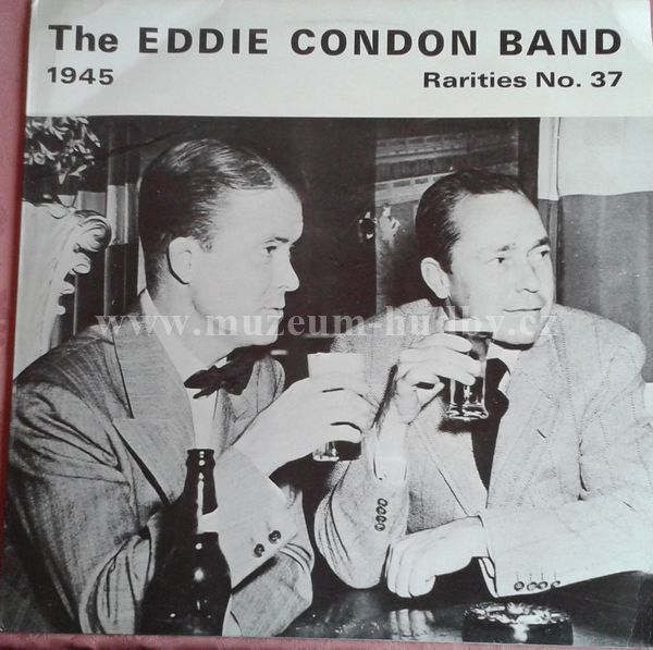 The Eddie Condon Band 1945
