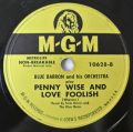 Blue Barron And His Orchestra-Are You Lonesome Tonight / Penny Wise And Love Foolish