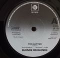 Blonde On Blonde-The Letter / Past Present And Future / Shut Down