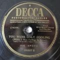 Ink Spots-Say Something Sweet To Your Sweetheart / You Were Only Fooling (While I Was Falling In Love)