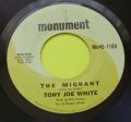Tony Joe White-Roosevelt And Ira Lee (Night Of The Mossacin) / The Migrant