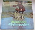 Alexandra-Sehnsucht - Ein Portrait In Musik