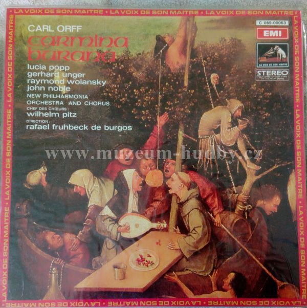 Carl Orff - Lucia Popp, Gerhard Unger, Raymond Wolansky, John Noble, New Philharmonia Chorus And Orchestra London*, Rafael Frühbeck De Burgos