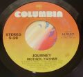 Journey-Who's Crying Now / Mother, Father