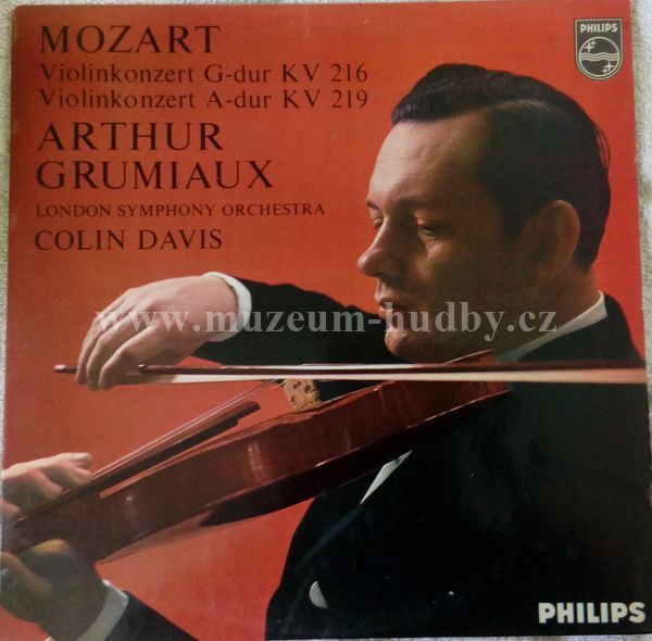 Wolfgang Amadeus Mozart - Arthur Grumiaux - Sir Colin Davis