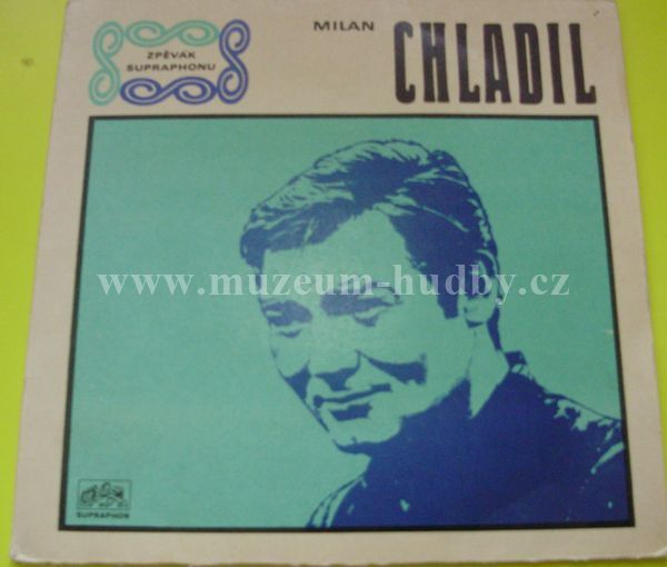 Ferdinand Havlík Se Svým Orchestrem, Milan Chladil