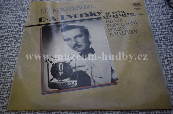 R. A. Dvorský, Ultraphon-duo, Nezbední bakaláři,...