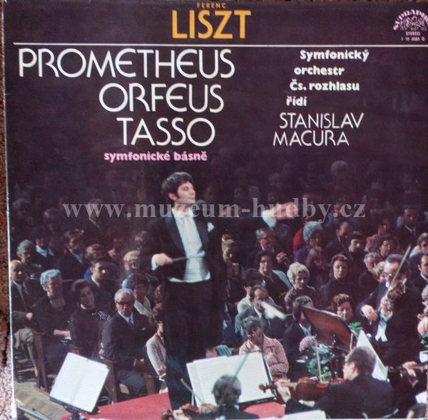 Ferenc Liszt / Symfonický Orchestr Čs. Rozhlasu / řídí Stanislav Macura