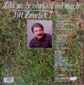 Jiří Zmožek-Zdá se, že obrůstá mě mech