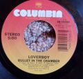 Loverboy-Lovin' Every Minute Of It / Bullet In The Chamber