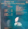 Petr Hapka / Michal Horáček / Hana Hegerová-Potměšilý Host