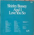Shirley Bassey-And I Love You So