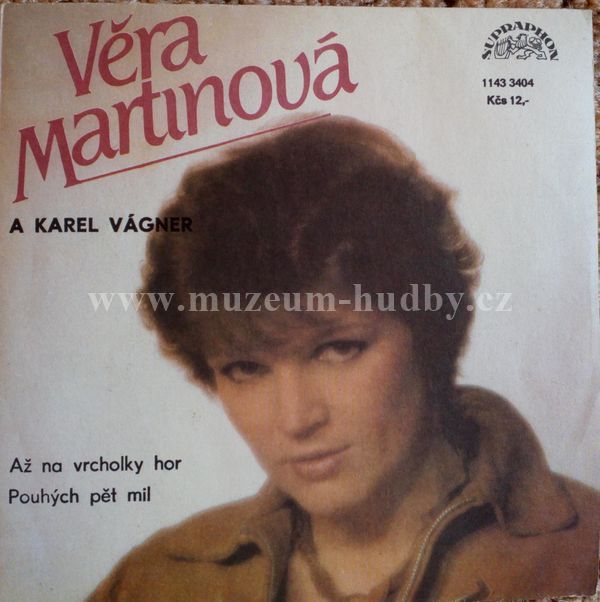 Věra Martinová A Karel Vágner