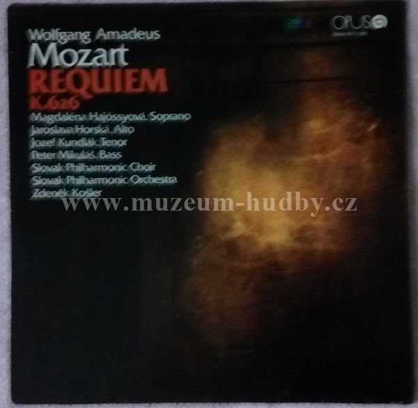 Wolfgang Amadeus Mozart, Magdaléna Hajóssyová , Soprano Jaroslava Horská , Alto Jozef Kundlák , Tenor Peter Mikuláš , Bass Slovak Philharmonic Choir, Slovak Philharmonic Orchestra, Zdeněk Košler ‎