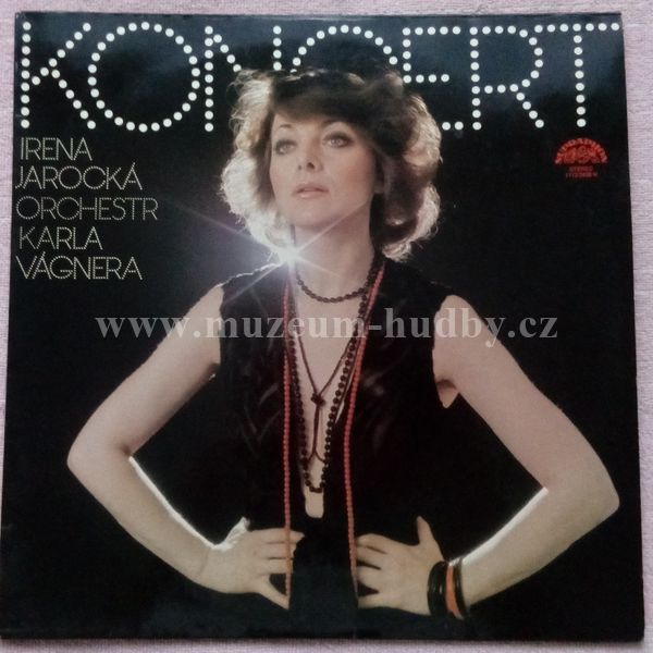 Irena Jarocká & Orchestr Karla Vágnera