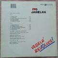 Ivo Jahelka-Veselá Revoluce!