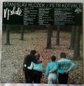 Stanislav Hložek / Petr Kotvald-V Pohodě