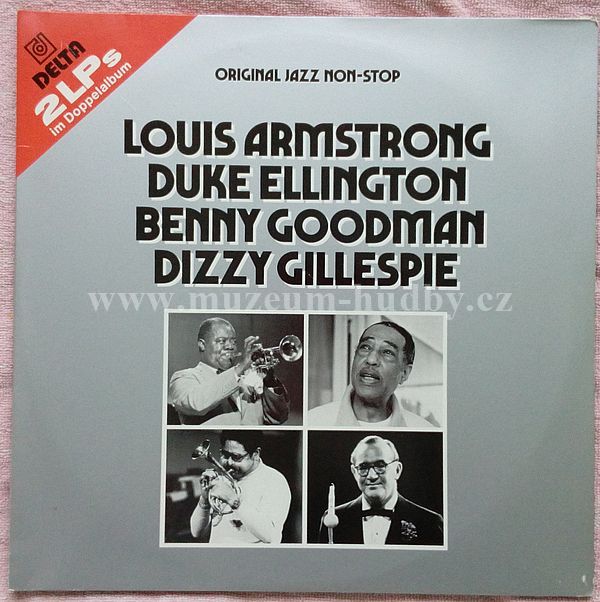 Louis Armstrong / Duke Ellington / Benny Goodman / Dizzy Gillespie