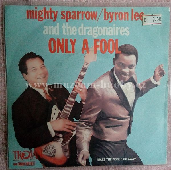 Mighty Sparrow / Byron Lee And The Dragonaires