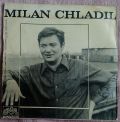 Milan Chladil-San Bernadino / Rád Sázku Vzdám