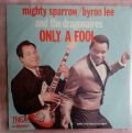Mighty Sparrow / Byron Lee And The Dragonaires-Only A Fool