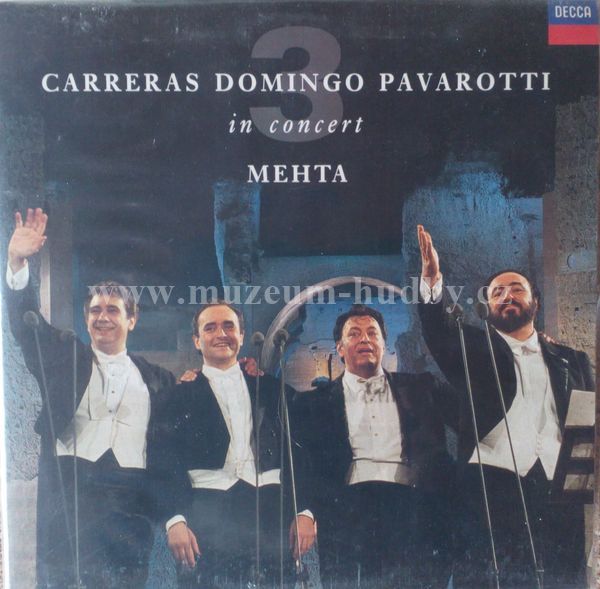 Carreas /  Domingo / Pavarotti