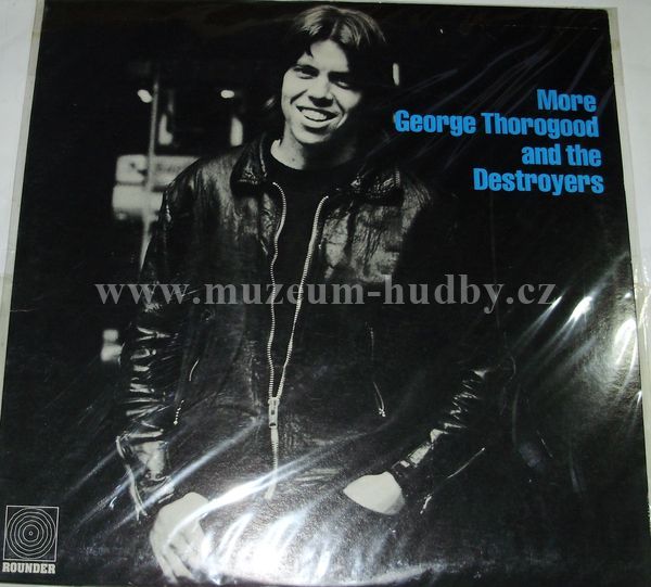 George Thorogood And The Destroyers