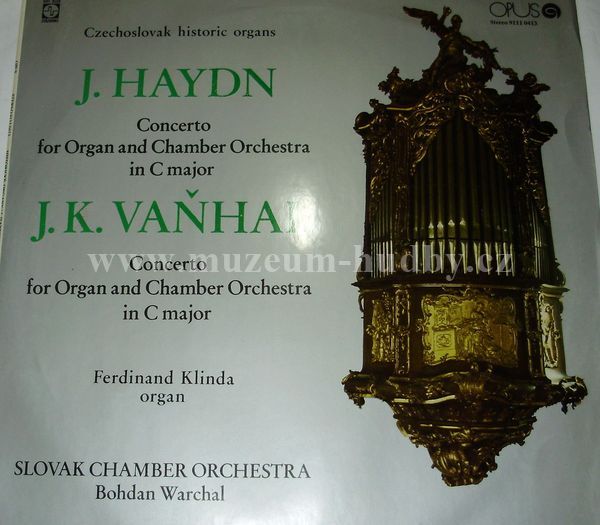 J. Haydn / J. K. Vaňhal / Ferdinand Klinda / Slovak Chamber Orchestra / Bohdan Warchal