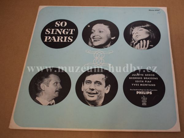 Edith Piaf, Julitette Greco, Georges Brassens, Yves Montand