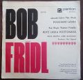 Bob Frídl-Podzimní Láska / Když Láska Postonává
