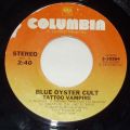 Blue Öyster Cult-(Don't Fear) The Reaper / Tattoo Vampire