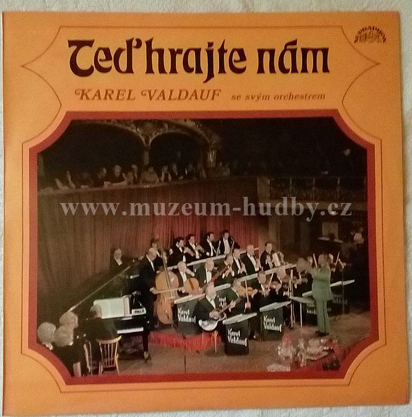 Karel Valdauf Se Svým Orchestrem