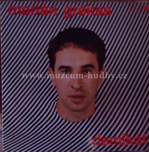 Marián Greksa, Demikát