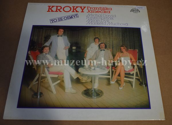 Kroky Františka Janečka, Michal David, Pavel Horňák, Milan Dyk, Markéta Muchová