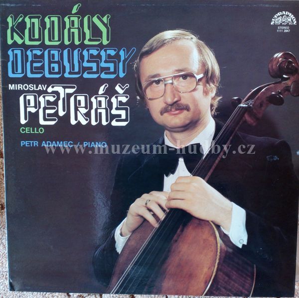 Kodály / Debussy / Miroslav Petráš, Petr Adamec