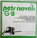 Petr Novák, G+B-Klaunova Zpověď / Dětské Oči