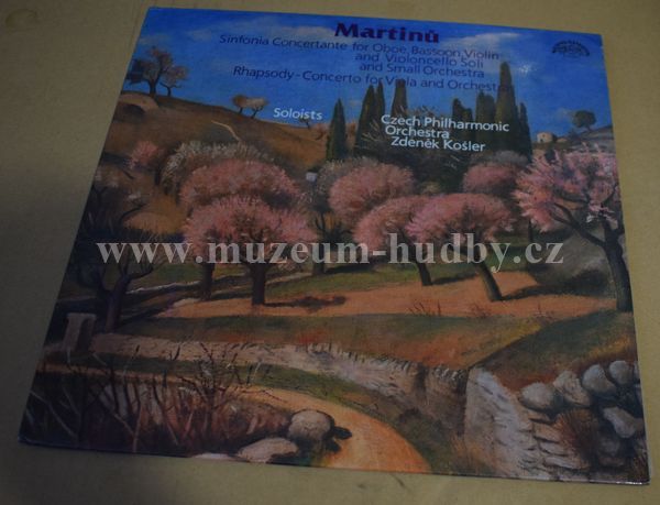 Bohuslav Martinů/Česká filharmonie, řídí Zdeněk Košler