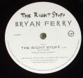 Bryan Ferry-The Right Stuff / The Right Stuff (Brooklyn Mix)