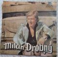 Milan Drobný-Mlékaři, Dolej, Platím Já / Všechno Jde Stranou
