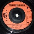 Medicine Head-One & One Is One / Out On The Street