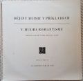 Miroslav K. Černý-Dějiny Hudby V Příkladech ( Romantismus)