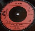 Slade-Merry Xmaƨ Everybody/ Don't Blame Me