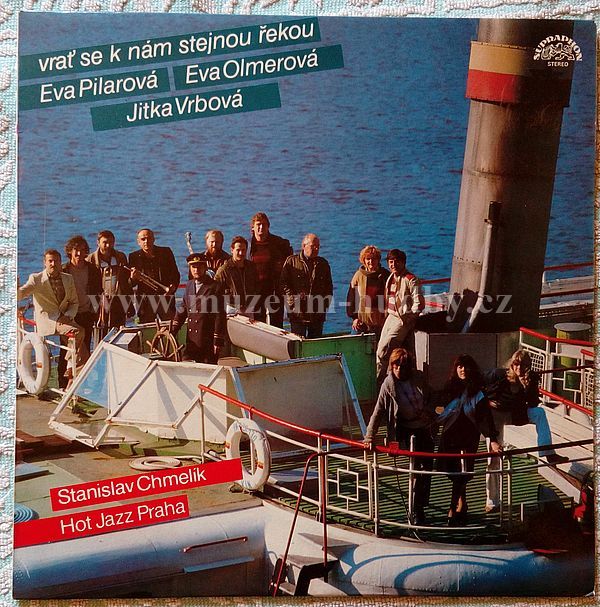 Eva Pilarová, Eva Olmerová, Jitka Vrbová, Stanislav Chmelík, Hot Jazz Praha