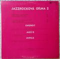 Jazz Q / Impuls / Energit-Jazzrocková Dílna 2