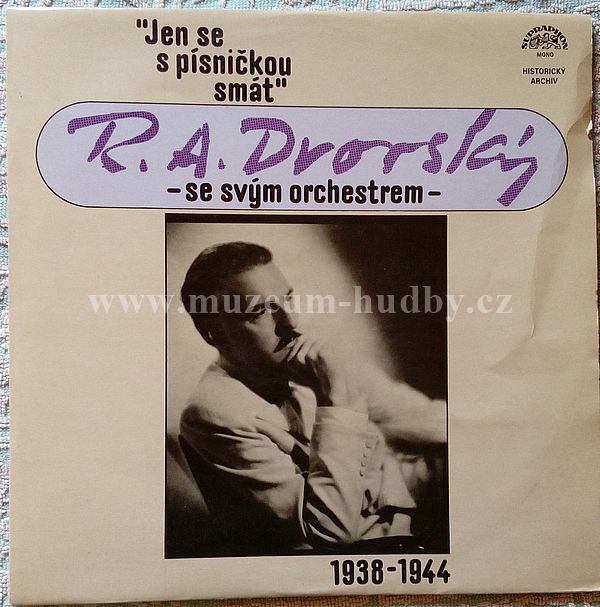 R. A. Dvorský, R. A. Dvorský Se Svým Orchestrem