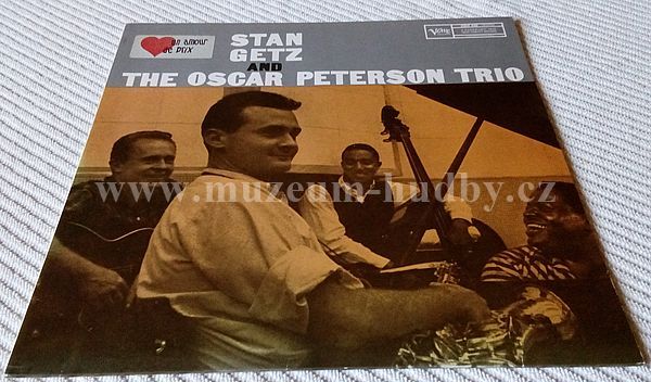 Stan Getz And The Oscar Peterson Trio