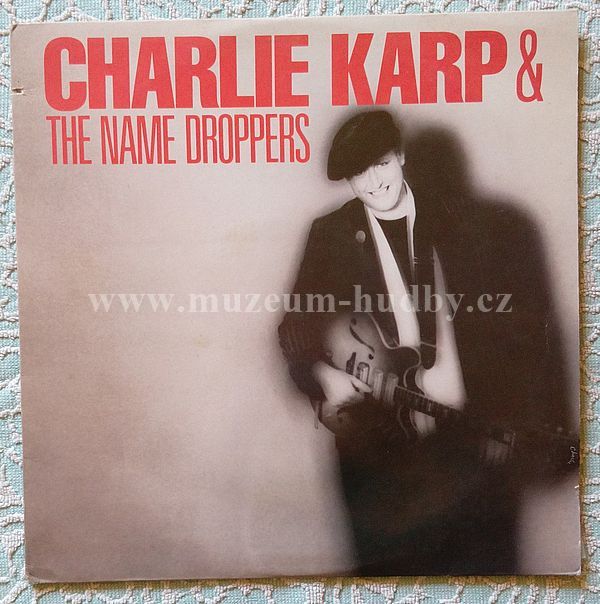 Charlie Karp & The Name Droppers
